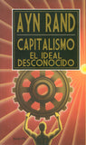 Capitalismo: El Ideal Desconocido (Tapa Blanda)