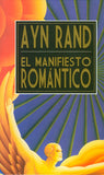 El Manifiesto Romántico (Tapa Blanda)