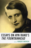 Essays on Ayn Rand's "The Fountainhead"
