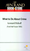 What to Do About Crime (Booklet)