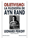 Objetivismo: La Filosofía de Ayn Rand (Spanish Edition) [eBook]
