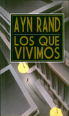 Los Que Vivimos (Spanish Edition) [eBook]