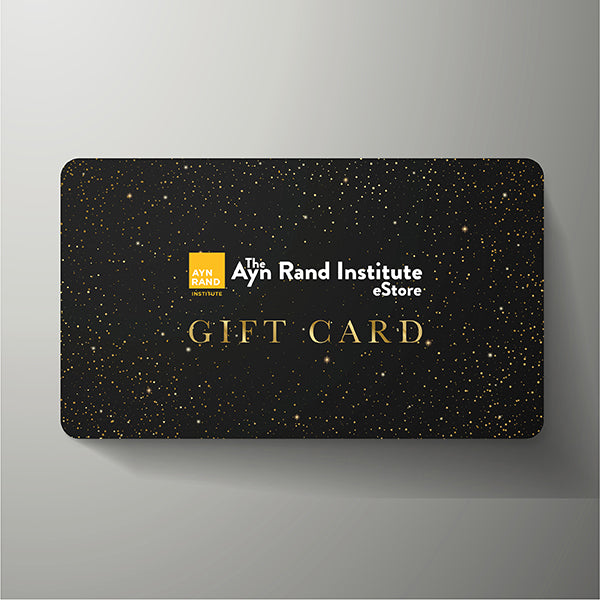 The Ayn Rand Institute eStore Gift Card
